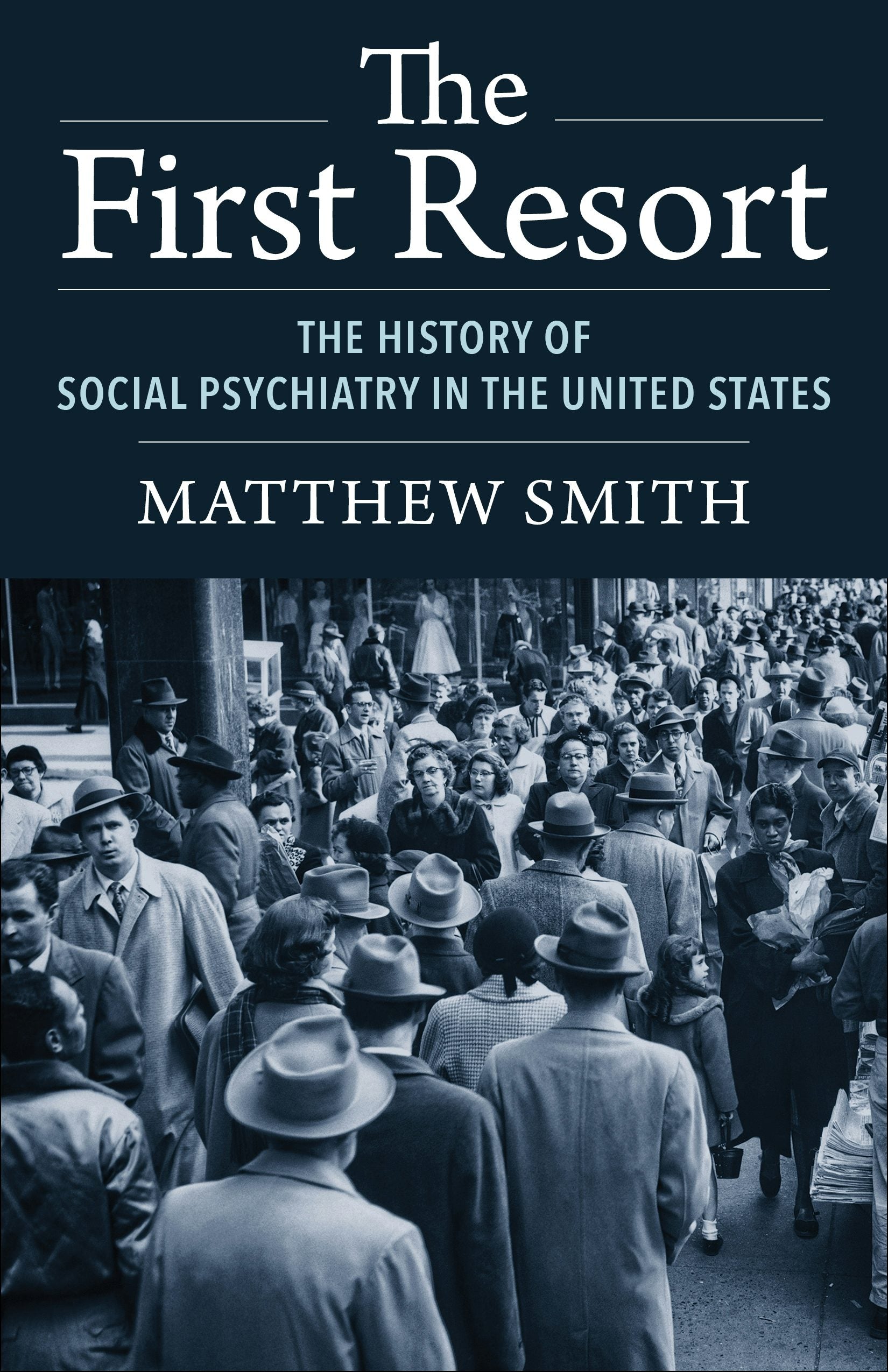 Book cover image for The First Resort ISBN: 9780231203937